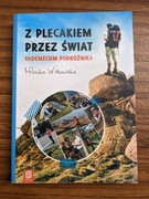Z plecakiem przez świat - Monika Witkowska