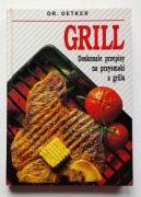 Grill - doskonałe przepisy na przysmaki z grilla - Dr Oetker