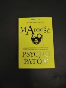Mądrość psychopatów Kevin Dutton
