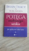 książka "Potęga Osobistego Uroku", Brian Tracy, Ron Arden
