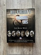Bill O'Reilly's Legends and Lies: The Real West