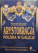 Arystokracja Polska w Galicji