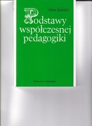 Kunowski Podstawy współczesnej pedagogiki