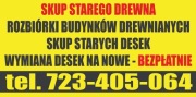 Skup desek starego drewna Rozbiórki budynków drewnianych 