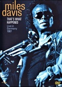 MILES DAVIS That's what happened live in Germany 1987