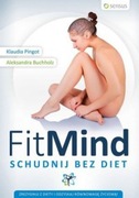 FitMind. Schudnij bez diet