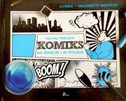 KOMIKS NA ŚWIECIE I W POLSCE 