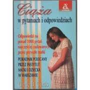 Ciąża w pytaniach i odpowiedziach - Curtis B. Glade