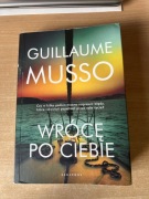 WRÓCĘ PO CIEBIE GUILLAUME MUSSO
