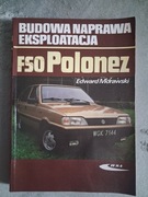 Budowa Naprawa Eksploatacja FSO Polonez 