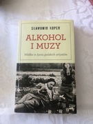 Książka”Alkohol i muzy „ Sławomir Koper