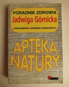 Książka Apteka zdrowia.  Poradnik zdrowia - Jadwiga Górnicka