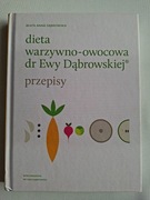 Dieta warzywno owocowa dr Ewy Dąbrowskiej przepisy Beata Anna Dąbrowska