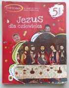 Jezus dla człowieka religia klasa 5 Wydawnictwo Św. Stanisława