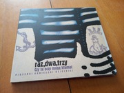 RAZ DWA TRZY - CZY TE OCZY MOGĄ KŁAMAĆ ? CD