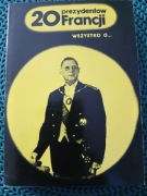 20 prezydentów Francji wszystko o..