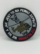 Naszywka "NIE MA A JAK JEST TO NA PEWNO ZEPSUTE" 56. Bazy Lotniczej