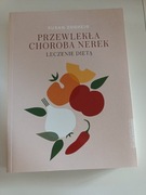 Przewlekła Choroba Nerek - Leczenie Dietą