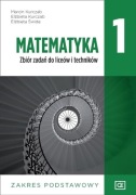 Matematyka 1 Zbiór zadań Zakres podstawowy Kurczab Świda Pazdro nowy