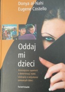 Oddaj mi moje dzieci Donya al-Nahi Eugene Costello