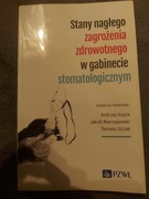 Stany naglego zagrozenia zdrowotnego w gabinecie stomatologicznym