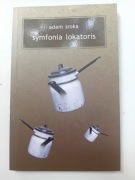 Adam Sroka Symfonia Lokatoris