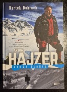 Artur Hajzer. Droga słonia - Bartek Dobroch