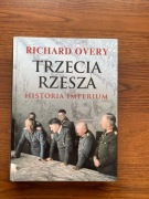 TRZECIA RZESZA Historia Imperium - Richard Overy
