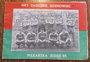 Zagłębie Sosnowiec - Jesień 1985