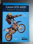 Jeff Revell - Canon EOS 600D. Podręcznik