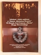 Szkolenie i szkoły wojskowe w I Rejonie "Marianowo-Brzozów" VII Obwodu AK