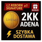 Lineage 2 L2 Reborn Signature x1 C4 | 2KK Adena 2000K | Szybko + Bonus