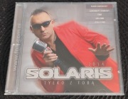 Solaris - Tylko Z Tobą (Disco Polo)