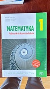 Matematyka. Podręcznik i zbiór zadań do  liceów i techników.  Klasa 1