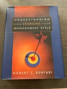 Understanding and changing your management style - Robert Benfari