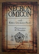 Necronomicon czyli Księga Umarłego Prawa El Hazzared 