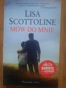Mów do mnie Lisa Scottoline
