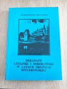 Dekanaty leżajski i sokołowski w latach okupacji hitlerowskiej 