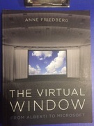 Anne Friedberg, The Virtual Window: From Alberti to Microsoft