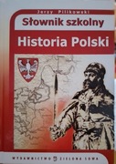 Słownik szkolny Historia Polski 