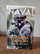 Ostatnich gryzą psy- Naval