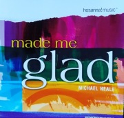 Michael Neale  Made Me Glad (Gospel, Pop Rock, Soft Rock) (5)