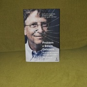 Tim Schwab Problem z Billem Gatesem Rozliczenie z mitem dobrego miliardera