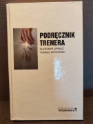 Podręcznik trenera. Sławomir Jarmuż, Tomasz Witkowski