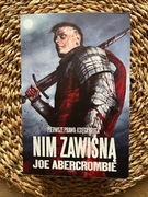 Nim zawisną Abercrombie Joe