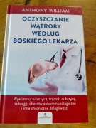 OCZYSZCZANIE WĄTROBY WEDŁUG BOSKIEGO LEKARZA Anthony William
