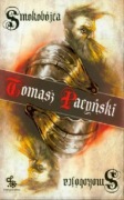 Smokobójca Tomasz Pacyński