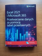 EXCEL 2021 I MICROSOFT 365. PRZETWARZANIE DANYCH BILL JELEN