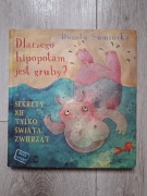 Dlaczego hipopotam jest gruby - Dorota Sumińska