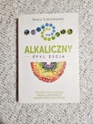 Alkaliczny styl życia Beata Sokołowska nowa